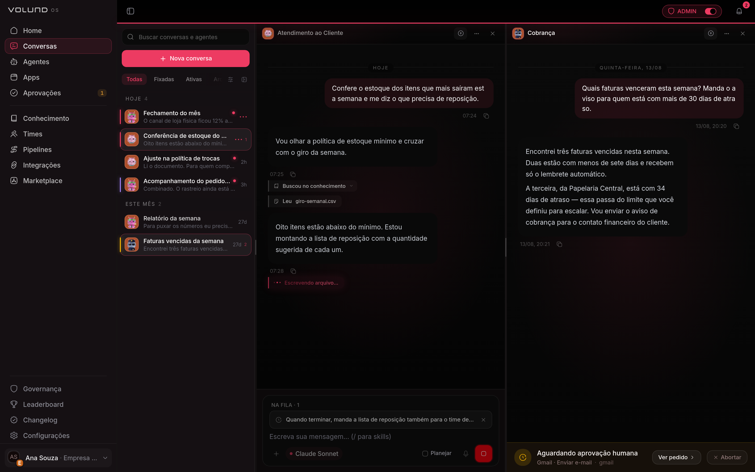A tela de workspace com duas conversas abertas lado a lado: cada painel tem o próprio agente no topo e o próprio histórico — um com uma mensagem na fila enquanto o agente escreve, o outro parado à espera de aprovação — e a lista de conversas à esquerda